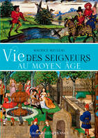 Vie des seigneurs au Moyen Âge