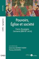 Pouvoirs, Église et société, France, Bourgogne, Germanie (888-XIIe siècle)