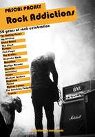 Rock addictions, 50 years of rock celebration