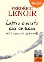 Lettre ouverte aux animaux, Et à ceux qui les aiment