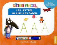 P'tit loup - les lettres baton majuscules (NE)