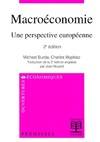 Macroéconomie 2e édition. Une perceptive européenne, une perspective européenne