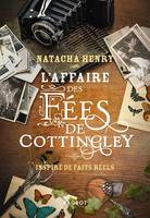 L'affaire des fées de Cottingley - Inspiré de faits réels