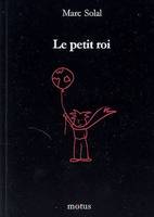 Le petit roi