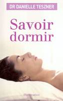 SAVOIR DORMIR