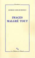 IMAGES MALGRE TOUT