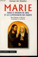 Marie dans le dessein de Dieu et la communion des saints, dans le dessein de Dieu et la communion des saints