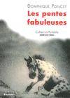 Les pentes fabuleuses, roman