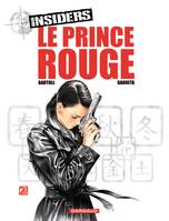 Insiders - Saison 1 - Tome 8 -Le Prince Rouge