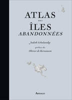 Atlas des îles abandonnées