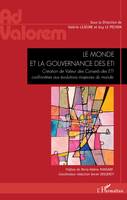 Le monde et la gouvernance des ETI, Création de Valeur des Conseils des ETI confrontées aux évolutions majeures du monde