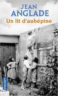 UN LIT D'AUBEPINE