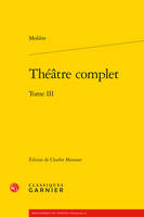 3, Théâtre complet