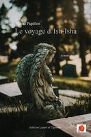 Le voyage d'Ish-Isha, Roman