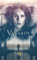 Vol’arth et Samar - Les enfants des Dieux, Roman gay fantasy