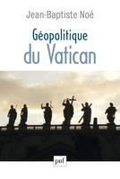 Géopolitique du Vatican, La puissance de l'influence