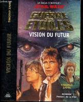 La Guerre des étoiles, Vision of the future, roman