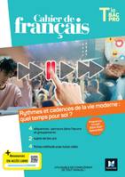 Cahier de français - Programme limitatif - Tle Bac Pro - Ed. 2024 - Livre élève