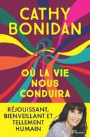 Littérature française (La Martinière) Où la vie nous conduira