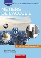 TERM BAC PRO METIERS DE L'ACCUEIL, TERM BAC PRO METIERS DE L'ACCUEIL