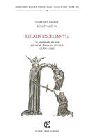 Regalis excellentia, Les préambules des actes des rois de france au xive siècle, 1300-1380