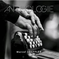 CD / Anthologie / Loeffler, Marcel