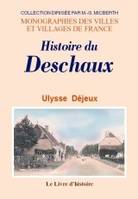 Histoire du Deschaux, Jura