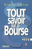 Tout savoir sur la bourse