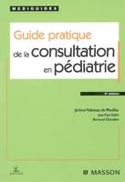 Guide pratique de la consultation en pédiatrie