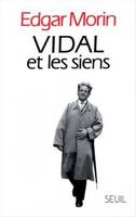 Biographies-Témoignages Vidal et les siens