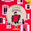 Maison douce (+1cd) (La)