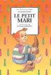 Le Petit mari, - LES HISTOIRES SAGES