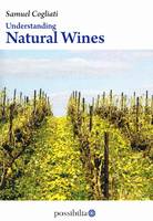 Understanding Natural Wines (anglais)