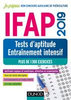 IFAP 2019 Tests d'aptitude - Entraînement intensif - Plus de 1300 exercices, Plus de 1300 exercices