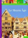 LE MOYEN-AGE