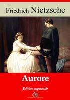 Aurore – suivi d'annexes, Nouvelle édition 2019