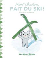 7, Mon chaton fait du ski !