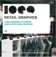 1000 Retail Graphics (Mini) /anglais