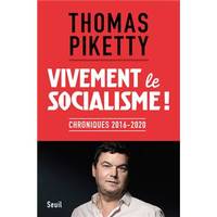 Sciences humaines (H.C.) Vivement le socialisme !, Chroniques 2016-2020