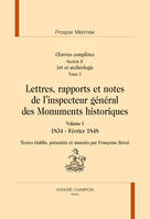 Oeuvres complètes. Section II, Art et archéologie / Prosper Mérimée, 3, Lettres, rapports et notes de l'inspecteur général des Monuments historiques, OEUVRES COMPLÈTES. SECTION II. TOME 3