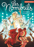 8, Les Nombrils - Tome 8 - Ex, drague et rock'n'roll !