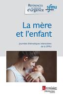 La mère et l'enfant, Journées thématiques interactives de la SFMU