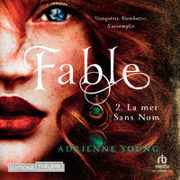 Fable, Tome 2: La mer Sans Nom