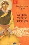 La fleur vaincue par le gel, roman