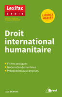 DROIT INTERNATIONAL HUMANITAIRE, Licence master fiches pratiques