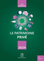 Le Patrimoine Privé 2024