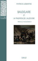 Baudelaire et la tradition de l'allégorie