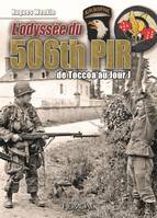 L'ODYSSEE DU 506TH PIR, DE TOCCOA AU JOUR J