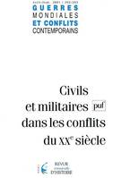 GMCC 2001, n° 202-203, Civils et militaires dans les conflits du XX° siècle