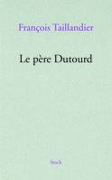 Le père Dutourd